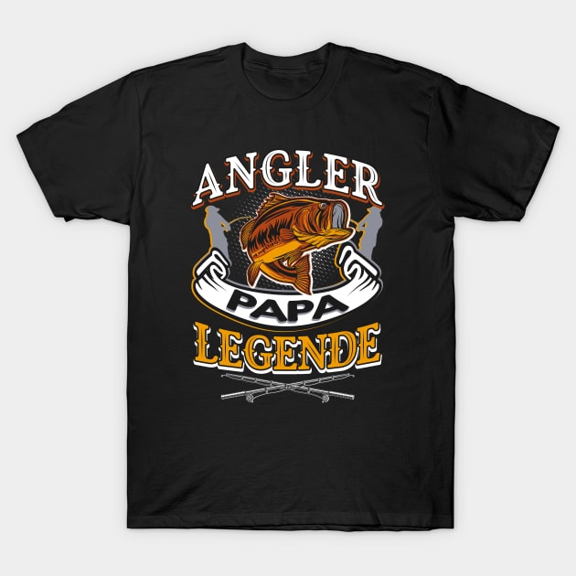 Angler Papa Legende T-Shirt by Foxxy Merch